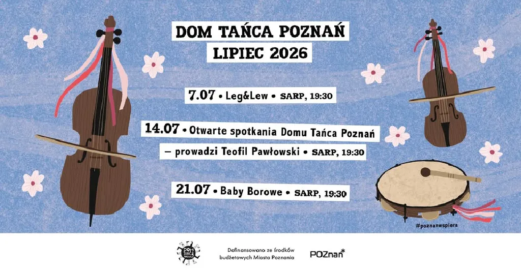 Otwarte spotkania Domu Tańca Poznań – lipiec 2026