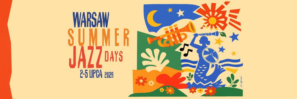 Warsaw Summer Jazz Days 2026