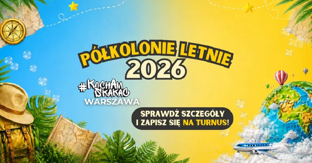 Półkolonie Odkrywców 2026 w #KochamSkakać