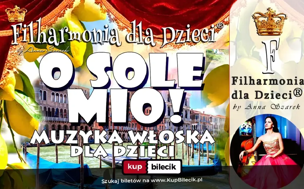 O SOLE MIO! – koncert włoskiej muzyki dla dzieci