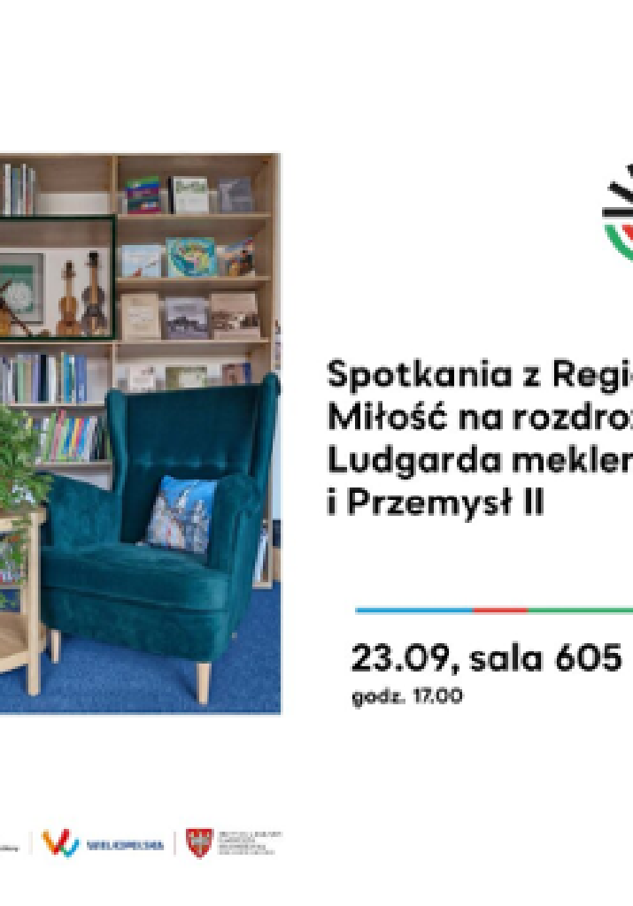 Spotkania z Regionem – Miłość na rozdrożu