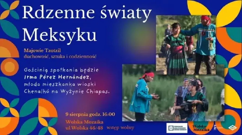 Rdzenne światy Meksyku – spotkanie