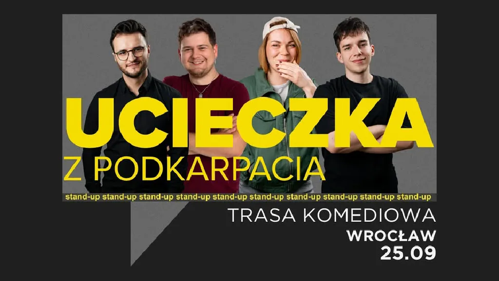 Stand-up: Ucieczka z Podkarpacia