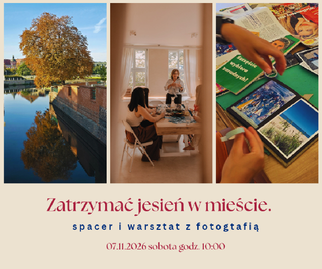 Zatrzymać jesień w mieście – spacer fotograficzny i warsztat