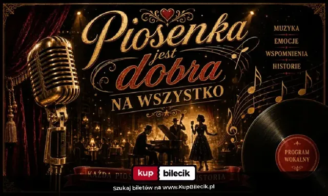 Piosenka jest dobra na wszystko – wieczór wokalistów