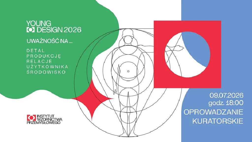 Oprowadzanie kuratorskie po wystawie Young Design 2026