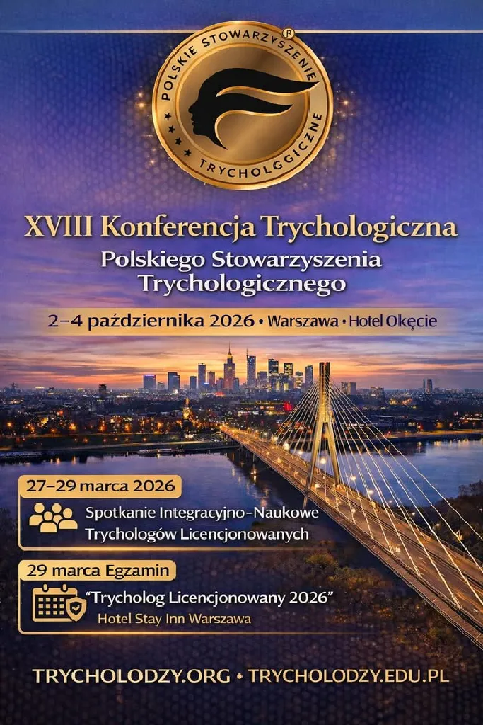 XVIII Ogólnopolska Konferencja Trychologiczna PST