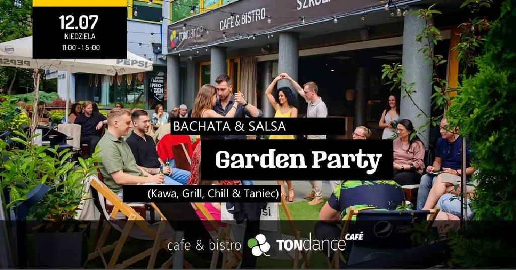 Salsa & Bachata Garden Party w TONdance CAFE