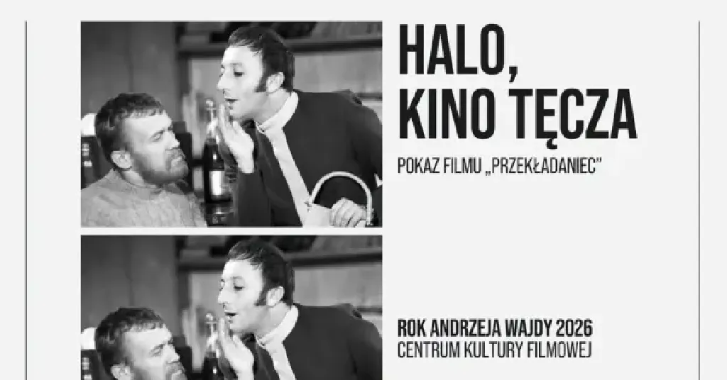 Pokaz filmu „Przekładaniec” – Halo, Kino Tęcza