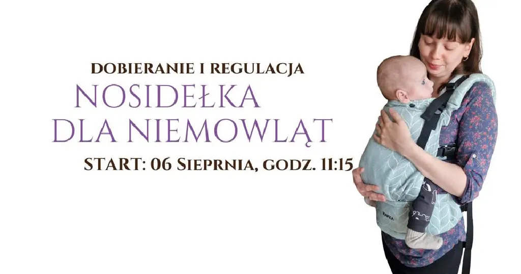 Warsztaty: Nosidełka dla niemowląt