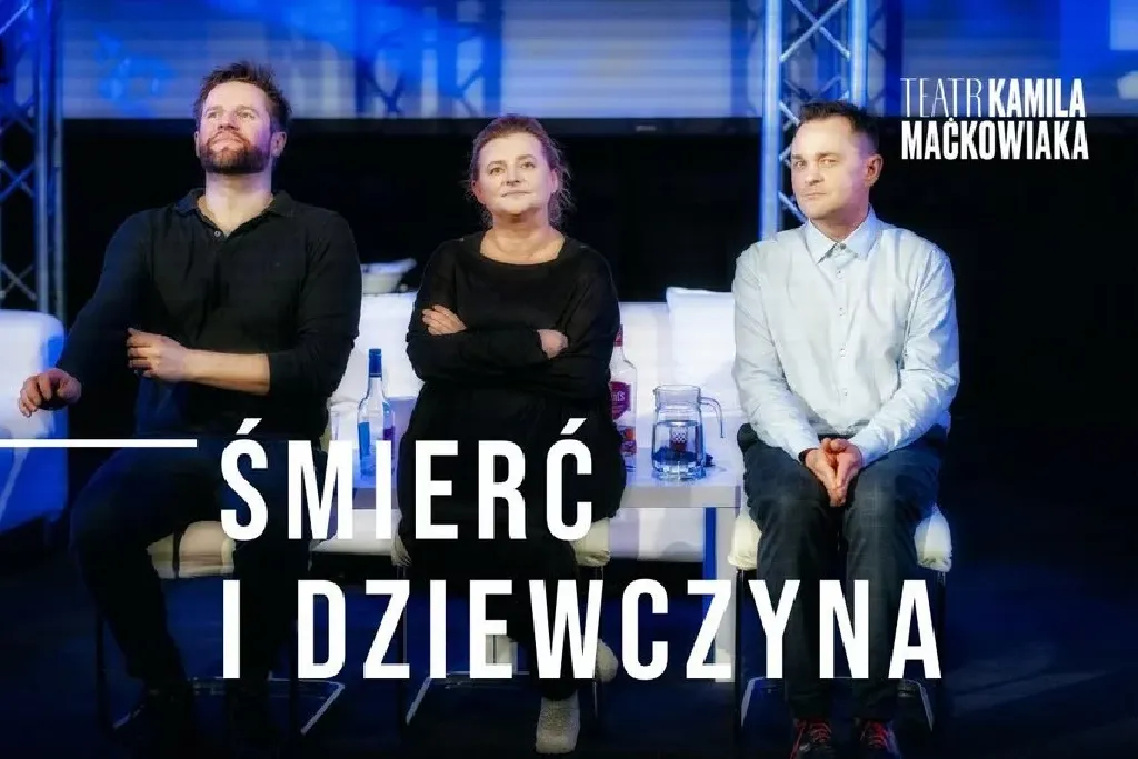 Śmierć i dziewczyna – spektakl Teatru Kamila Maćkowiaka