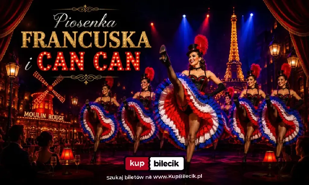 Piosenka francuska i can-can – Burlesque