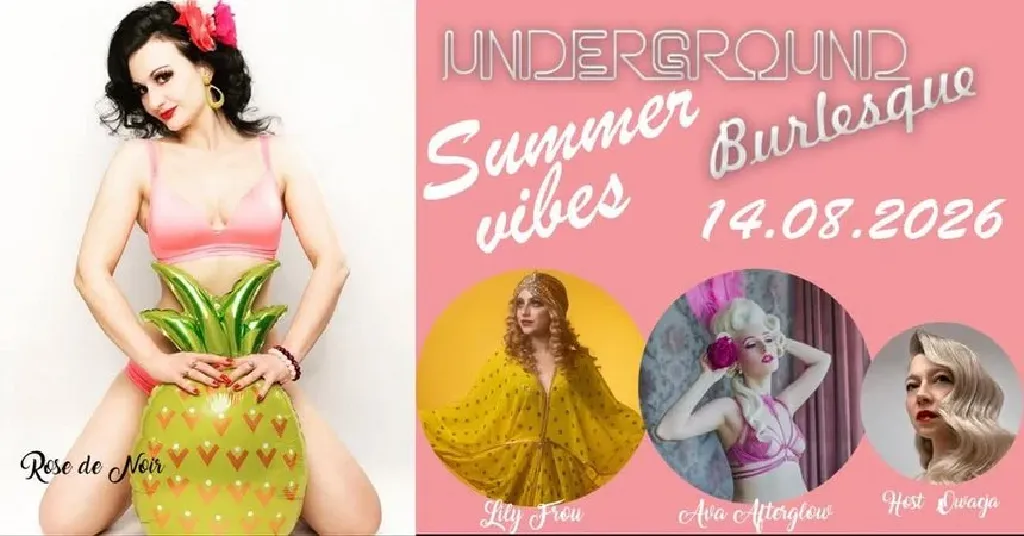 Underground Burlesque – Summer Vibes w klubie Kij