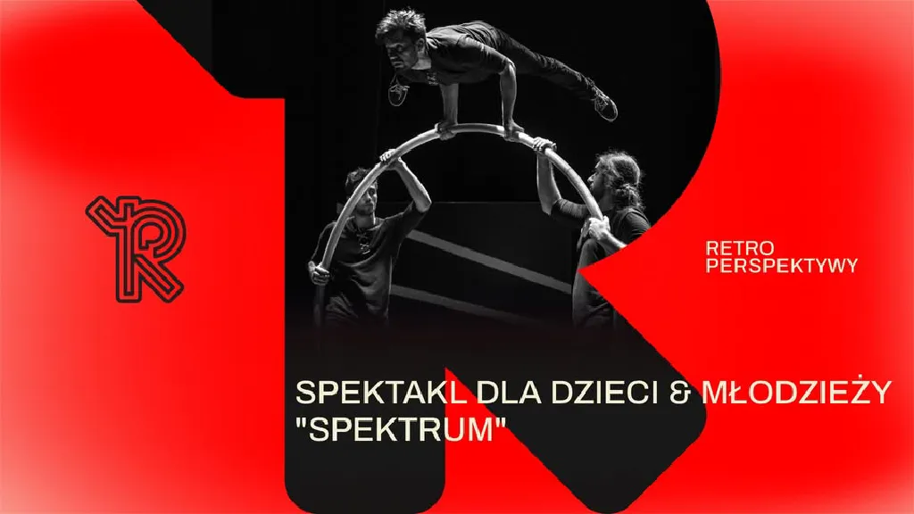 Spektrum – spektakl nowocyrkowy