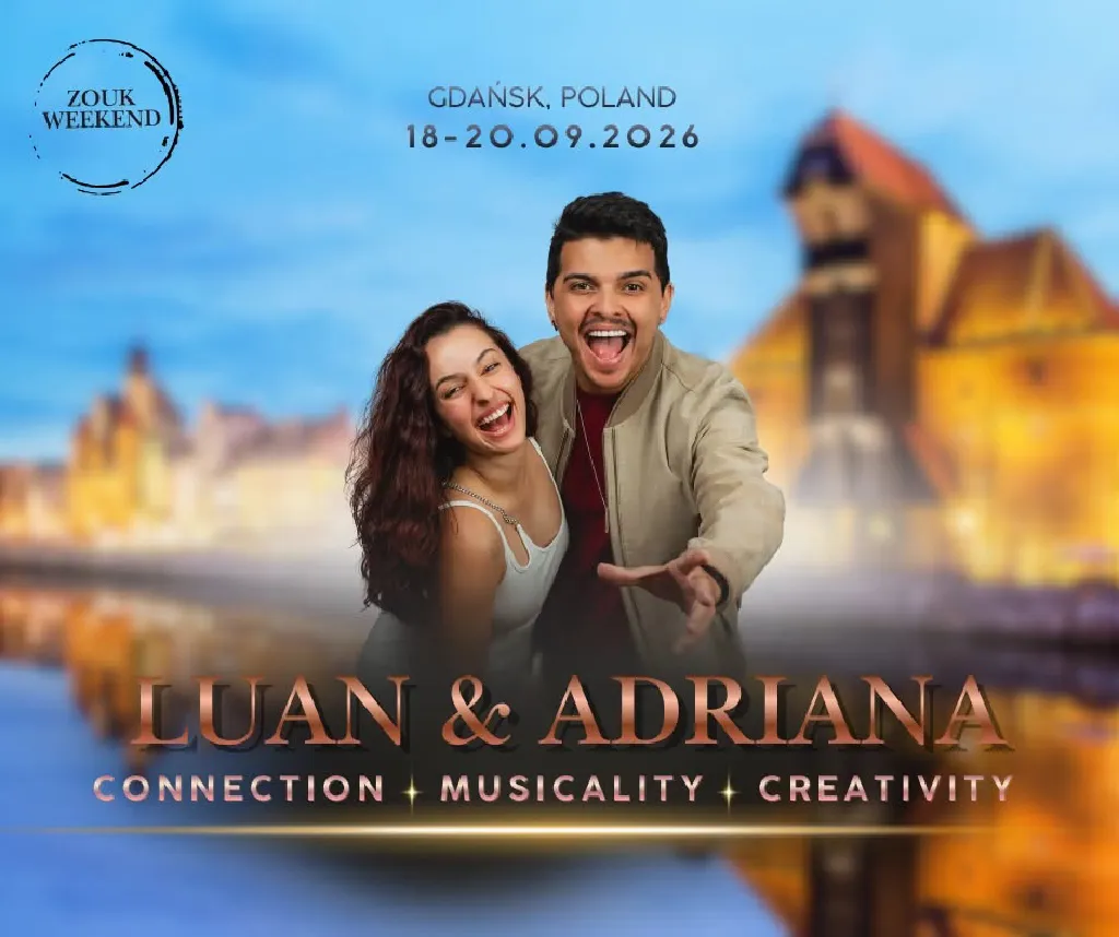 Zouk Weekender z Luan & Adriana