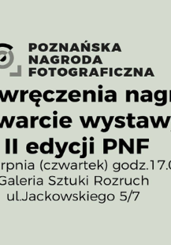 Poznańska Nagroda Fotograficzna – gala finałowa