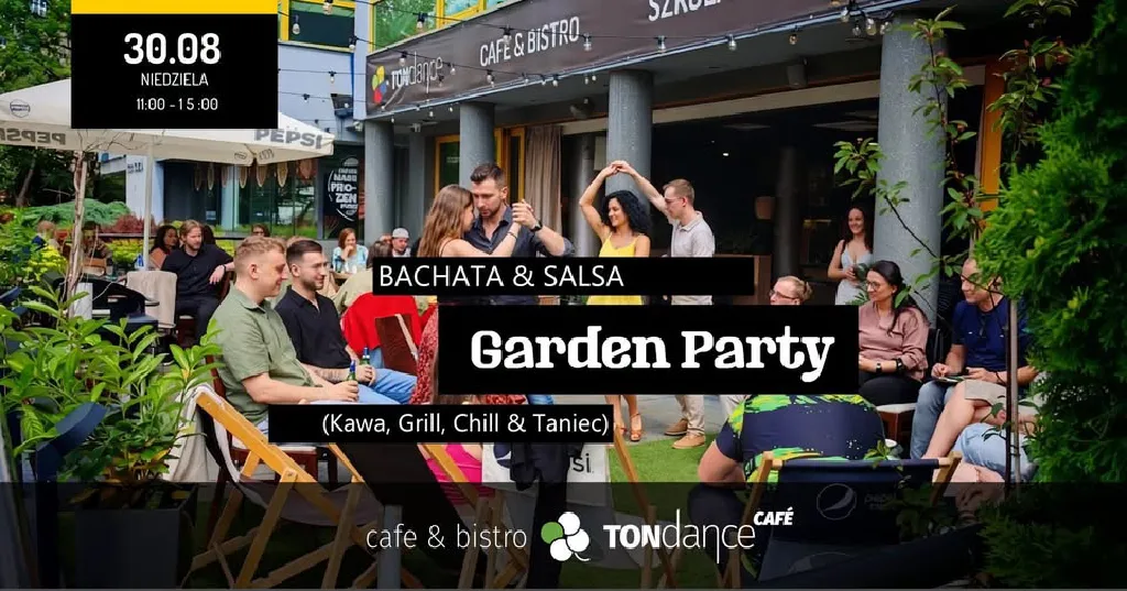 Salsa & Bachata Garden Party w TONdance CAFE