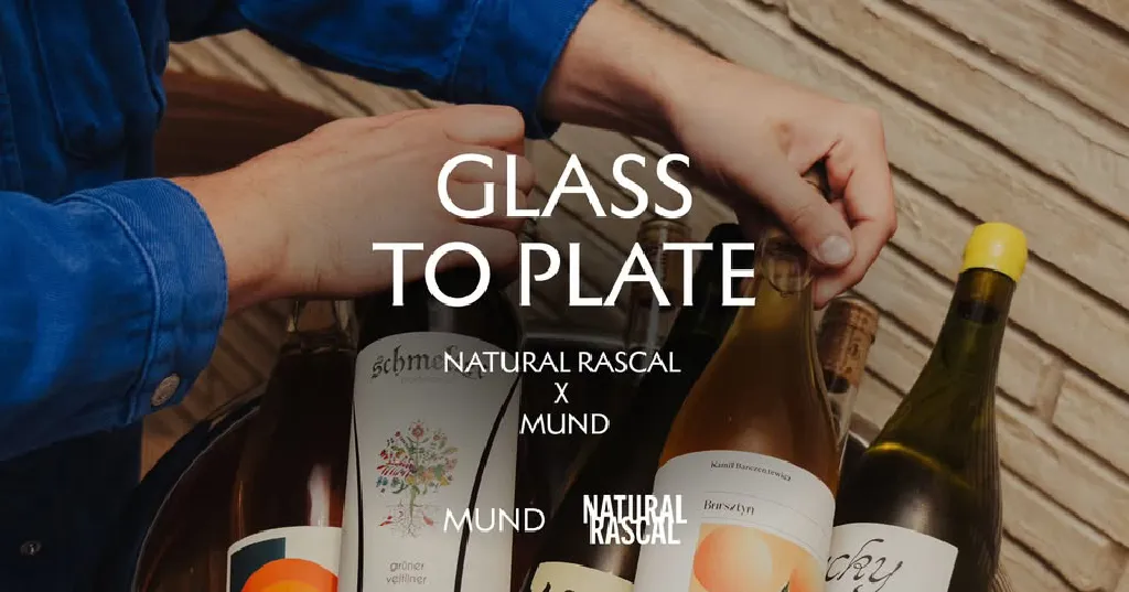 From glass to plate – kolacje MUND x NATURAL RASCAL