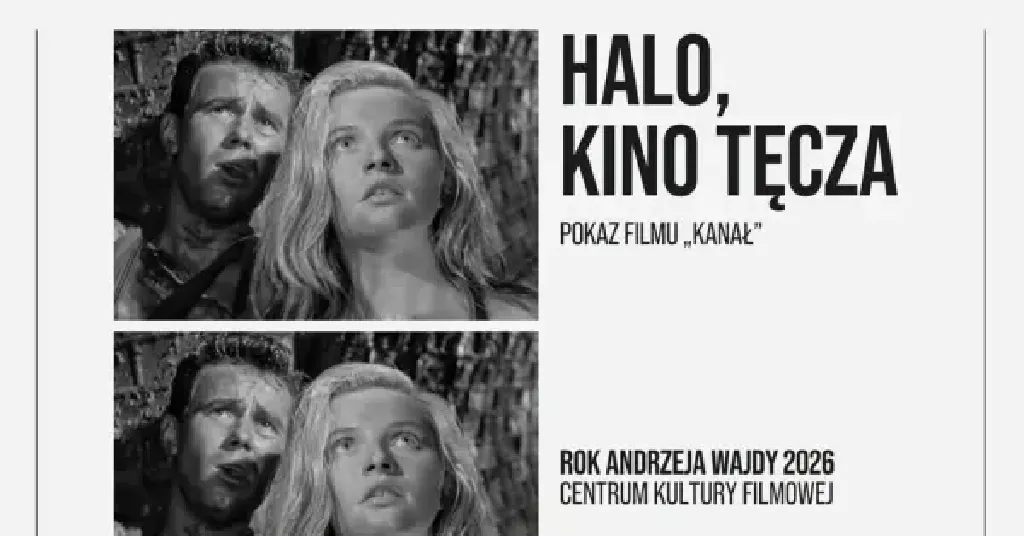 HALO, KINO TĘCZA – pokaz filmu Kanał