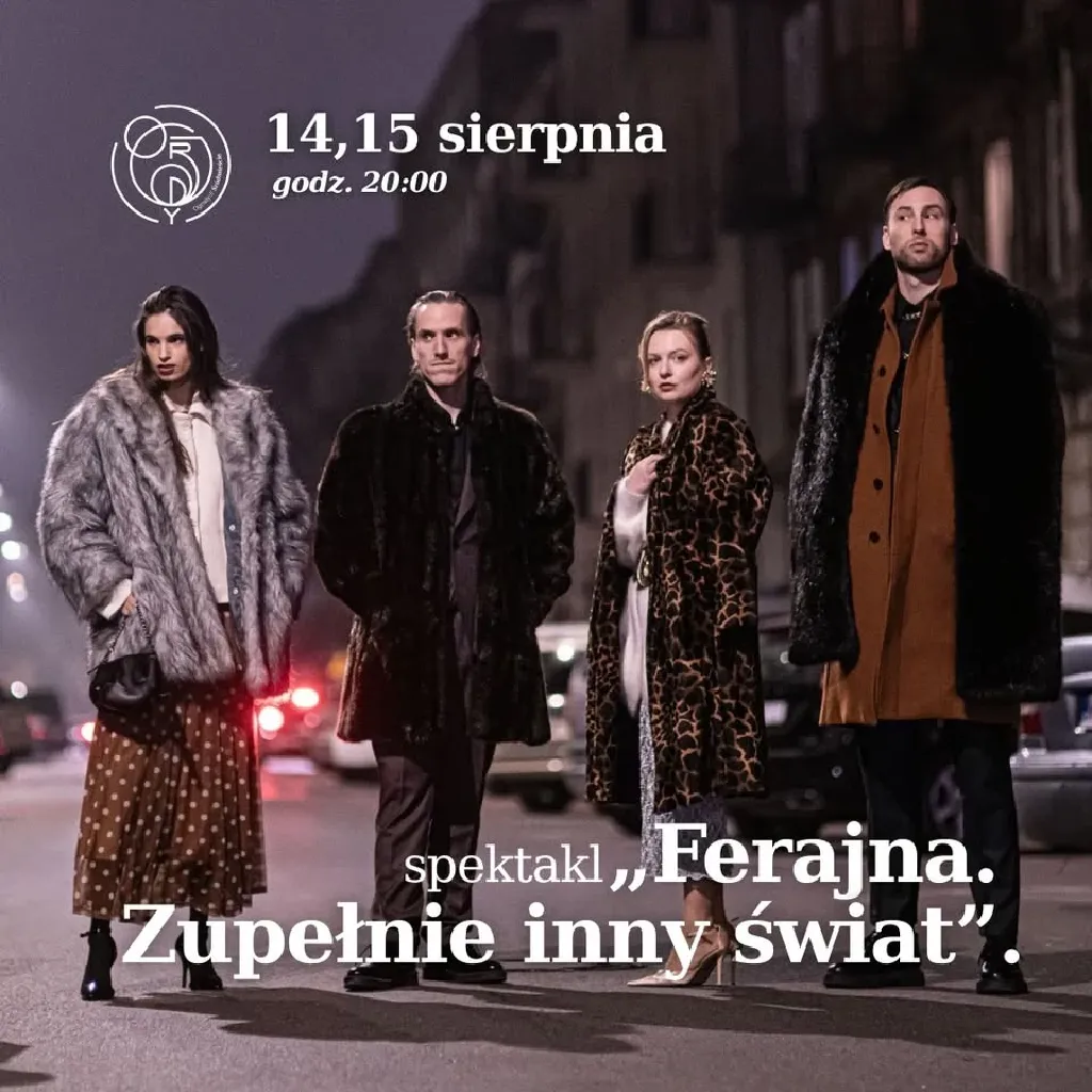 Ferajna. Zupełnie inny świat – spektakl