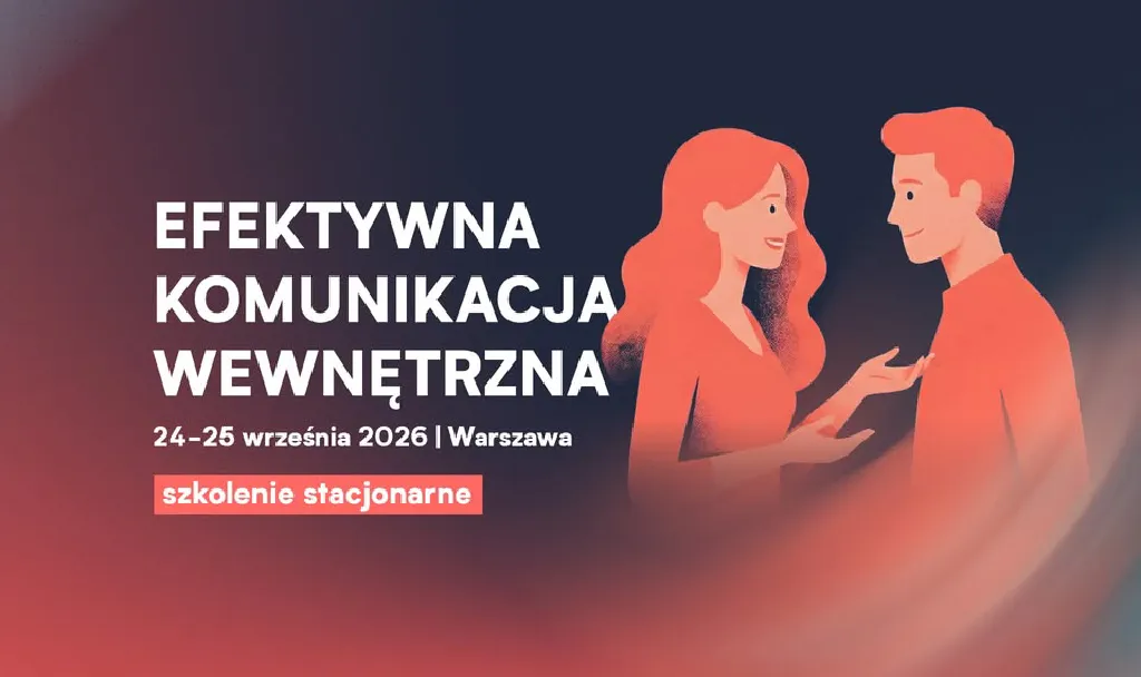 Efektywna komunikacja wewnętrzna – szkolenie