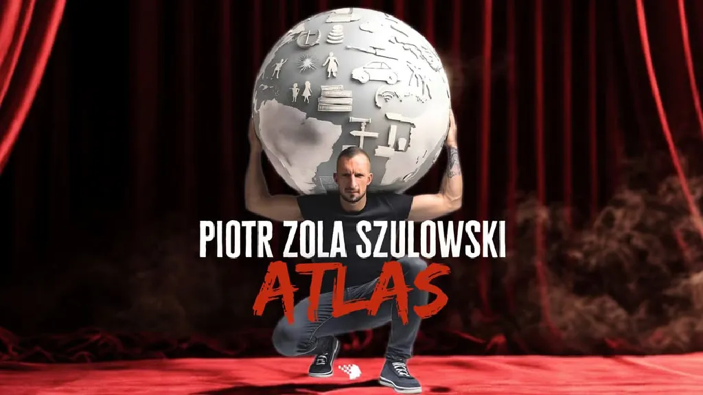 Piotr Zola Szulowski – ATLAS – stand-up