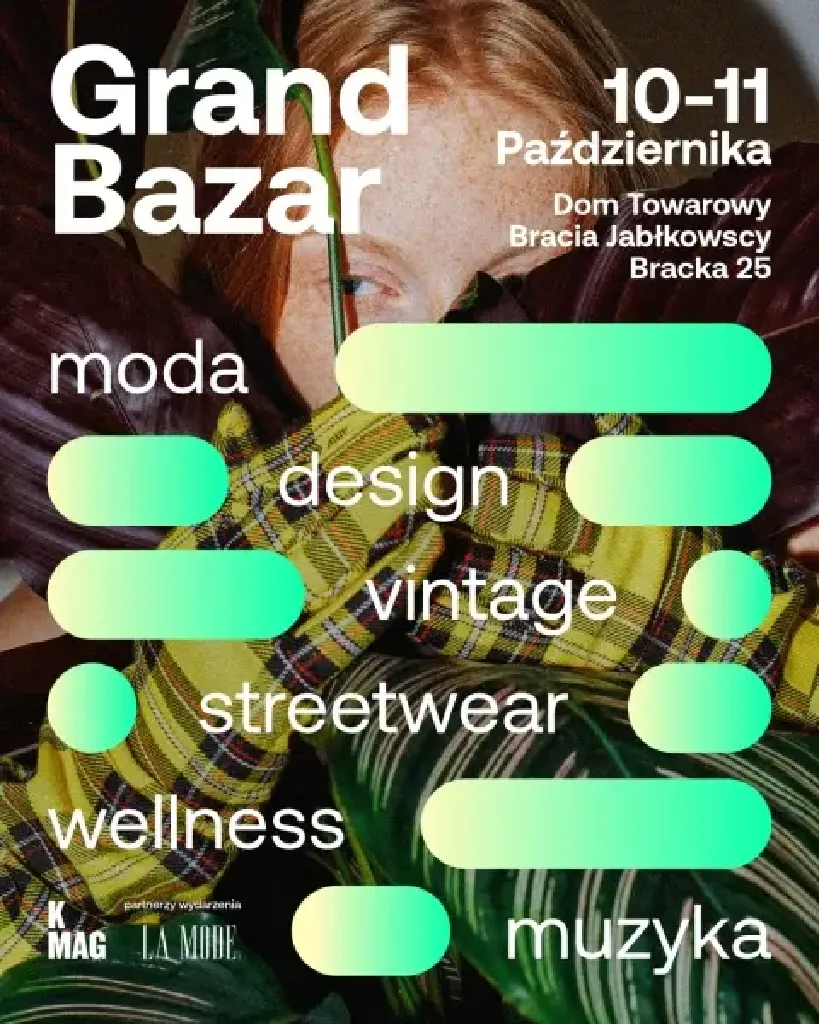 Grand Bazar – moda, design i muzyka