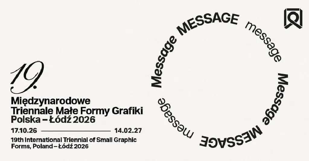 MESSAGE – Międzynarodowe Triennale Małe Formy Grafiki 2026