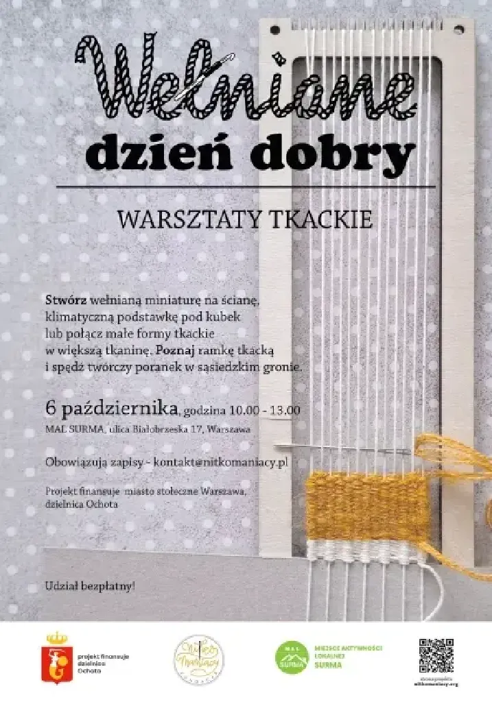 Wełniane Dzień Dobry – warsztaty tkackie