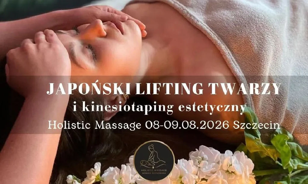Szkolenie – Japoński Lifting Twarzy i Kinesiotaping Estetyczny