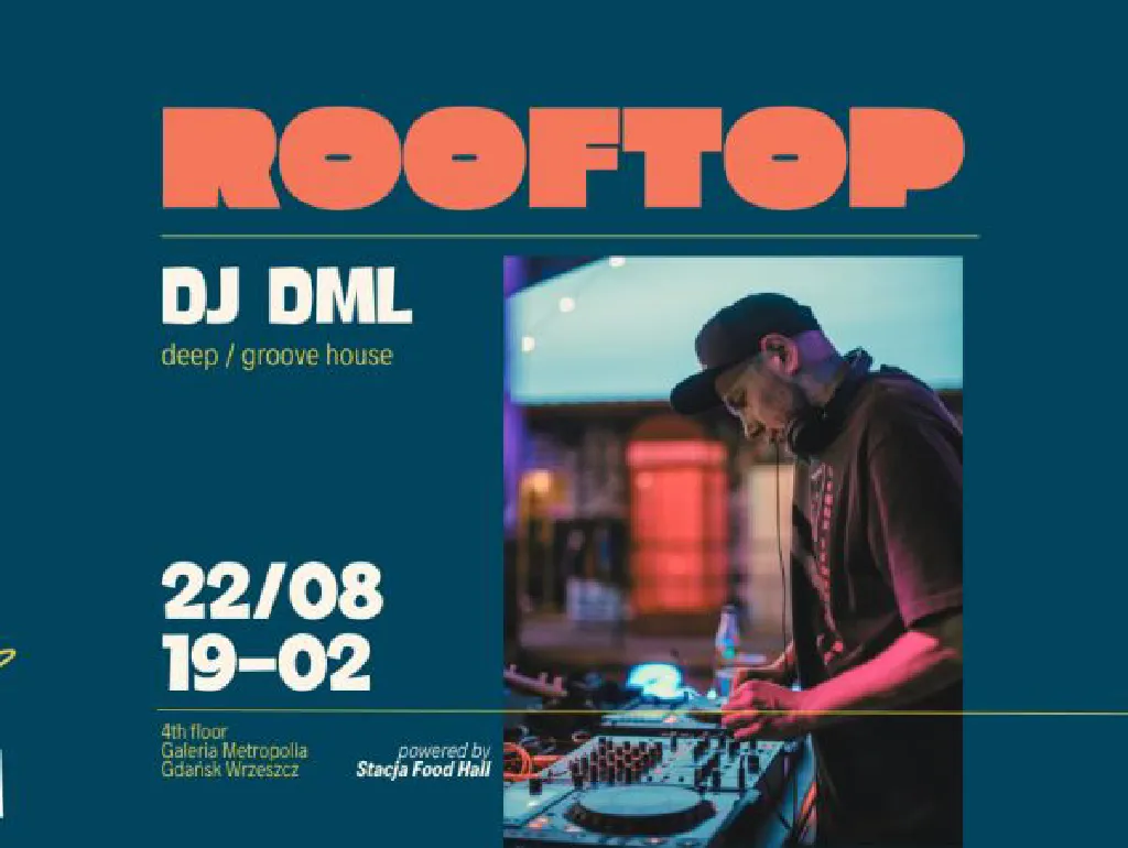 Dml – Rooftop dj set