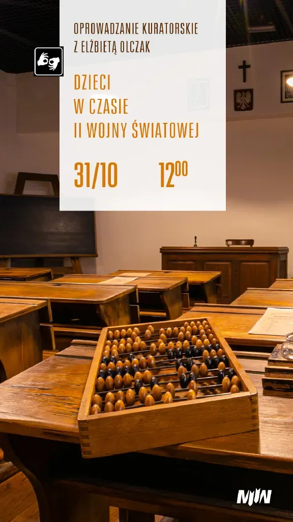 Dzieci w czasie II wojny światowej – oprowadzanie kuratorskie