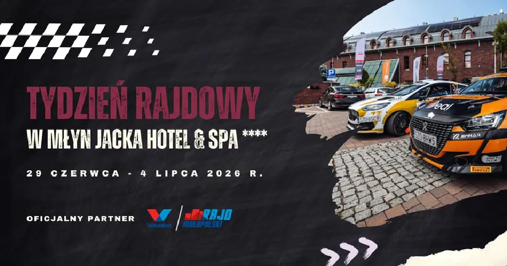 Tydzień rajdowy w Młyn Jacka Hotel & SPA