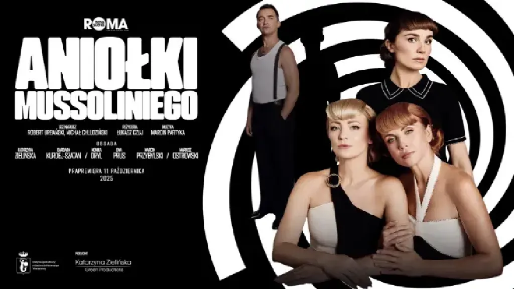 Aniołki Mussoliniego – spektakl muzyczny