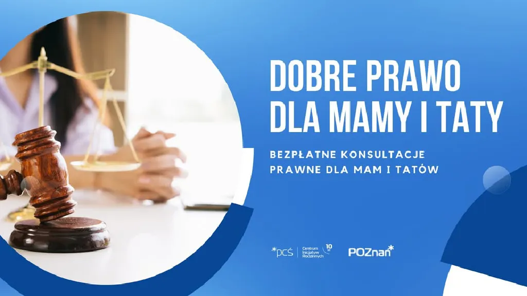 Dobre Prawo dla Mamy i Taty – porady prawne