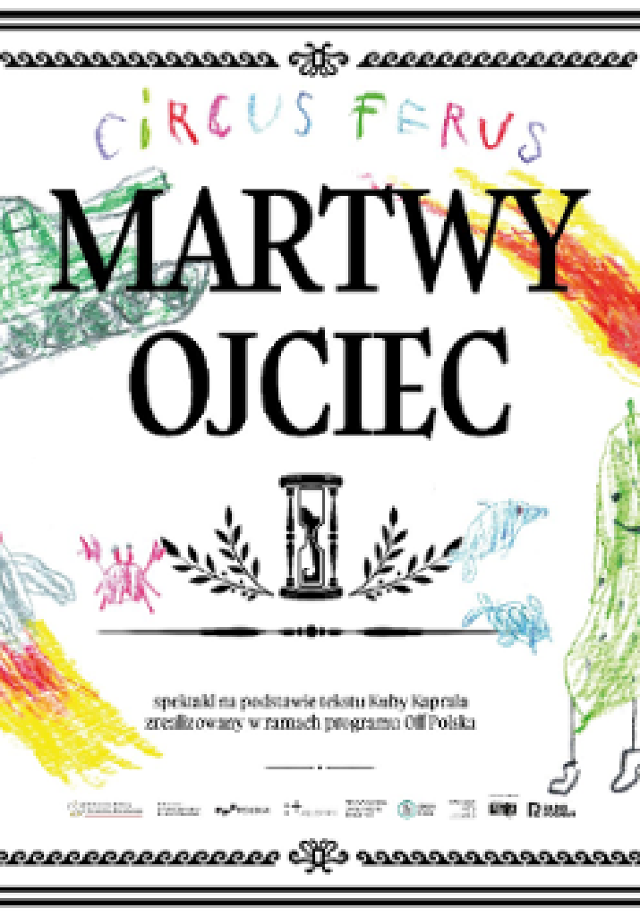 Martwy Ojciec – spektakl