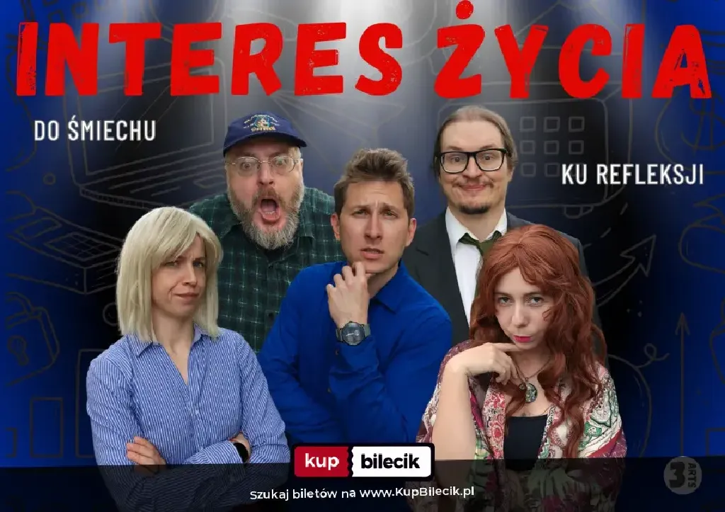 Interes Życia – komedia
