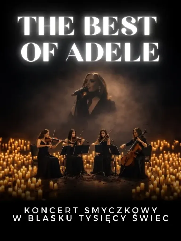 Best of Adele – koncert przy świecach