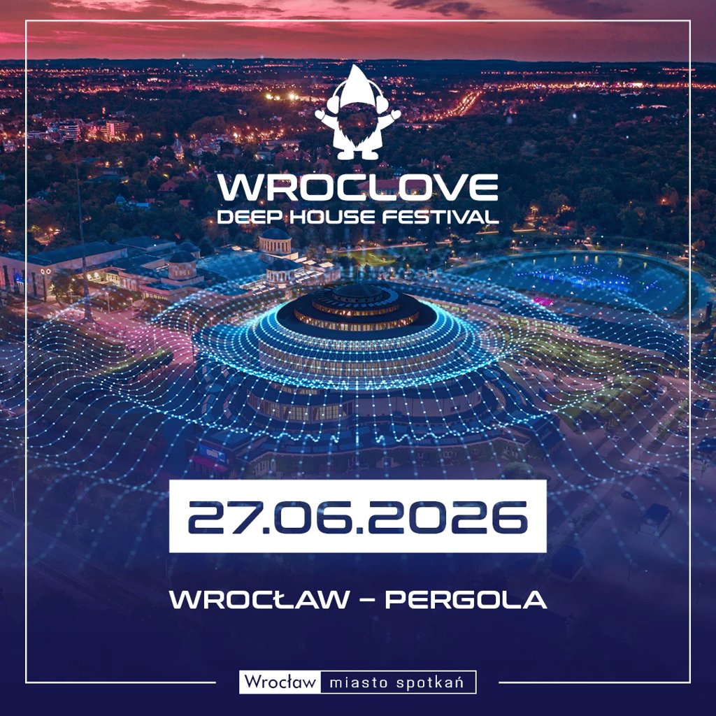 Wroclove Deep House Festival 2026