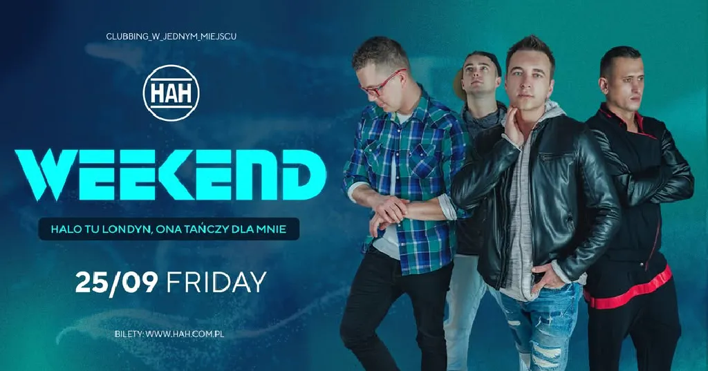 Koncert zespołu Weekend w klubie HAH
