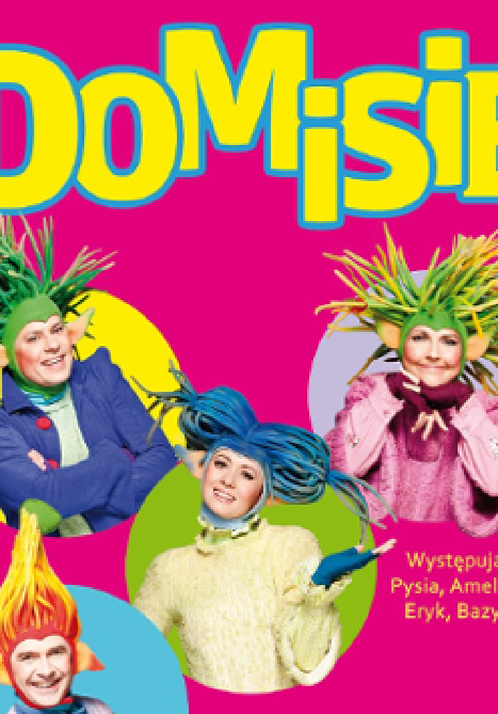 Domisie – spektakl dla dzieci