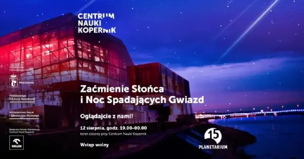 Zaćmienie Słońca i Noc Spadających Gwiazd