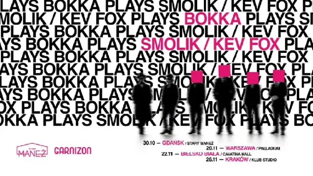 BOKKA x SMOLIK / KEV FOX – wspólny koncert