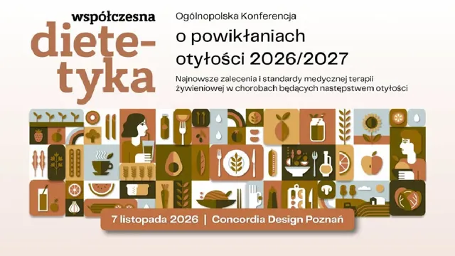 Współczesna Dietetyka o powikłaniach otyłości – konferencja