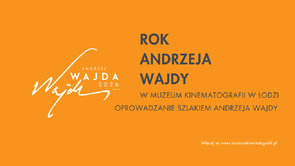 Szlakiem Andrzeja Wajdy – oprowadzanie po Muzeum Kinematografii