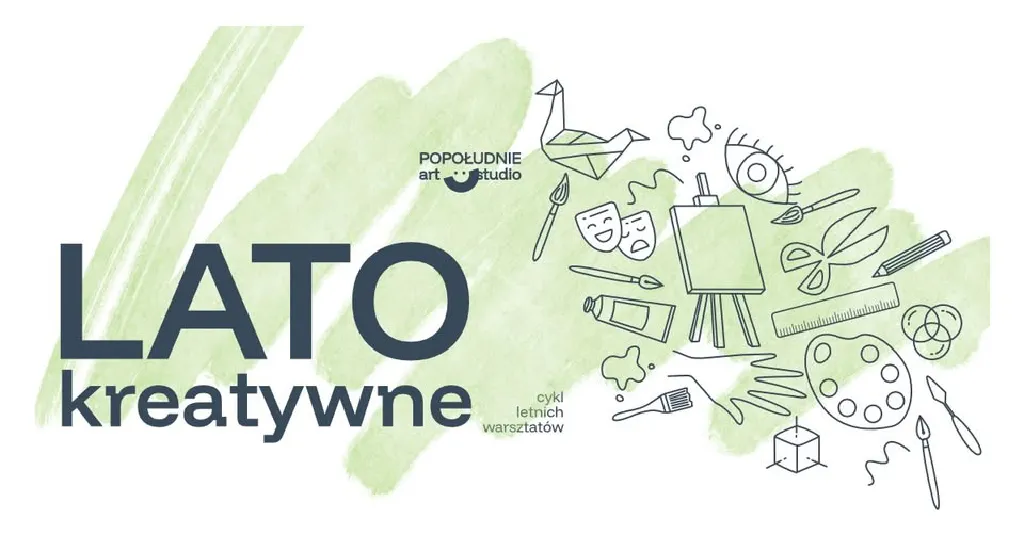 LATO w Popołudniu – warsztaty artystyczne