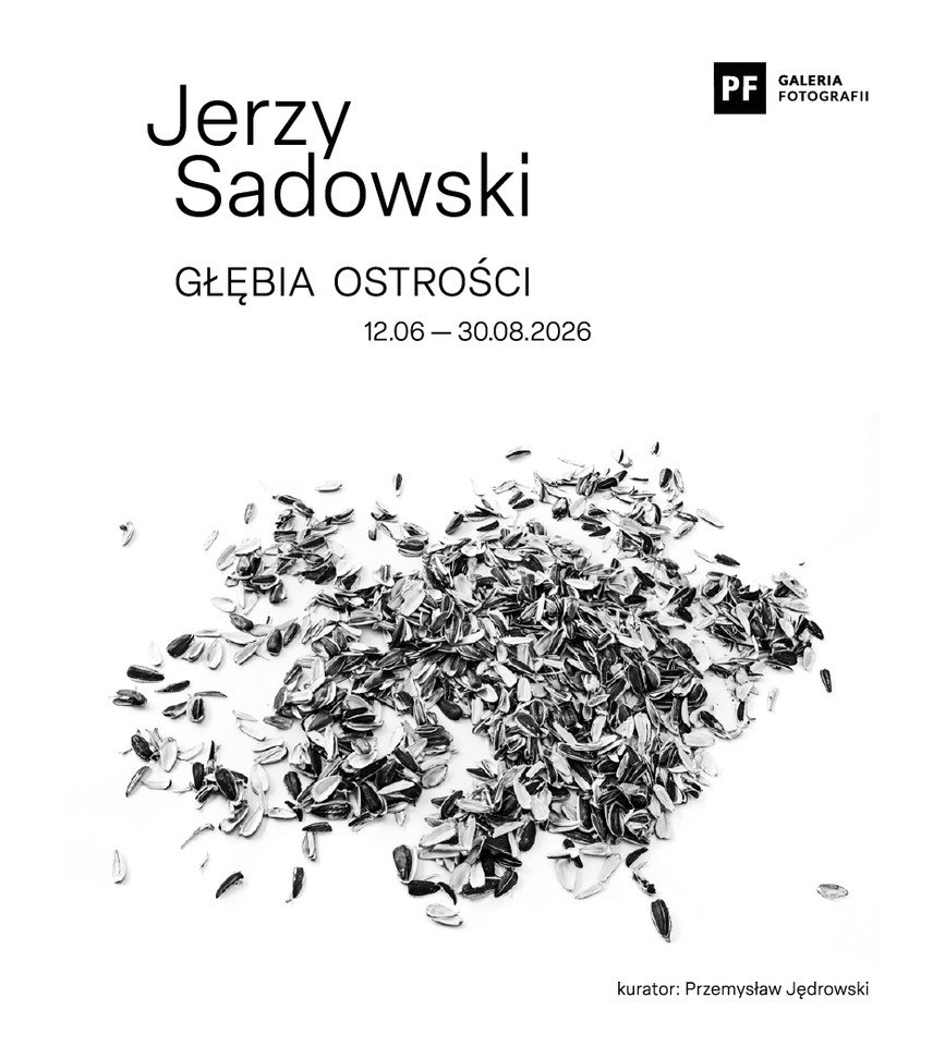 Jerzy Sadowski: Głębia ostrości – wystawa w Galerii pf