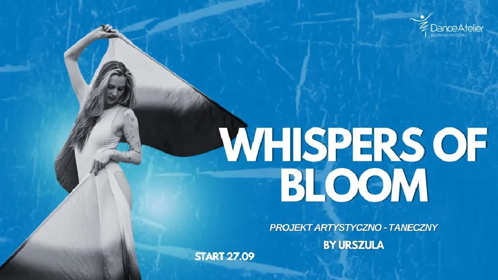 Whispers of Bloom – projekt artystyczno-taneczny