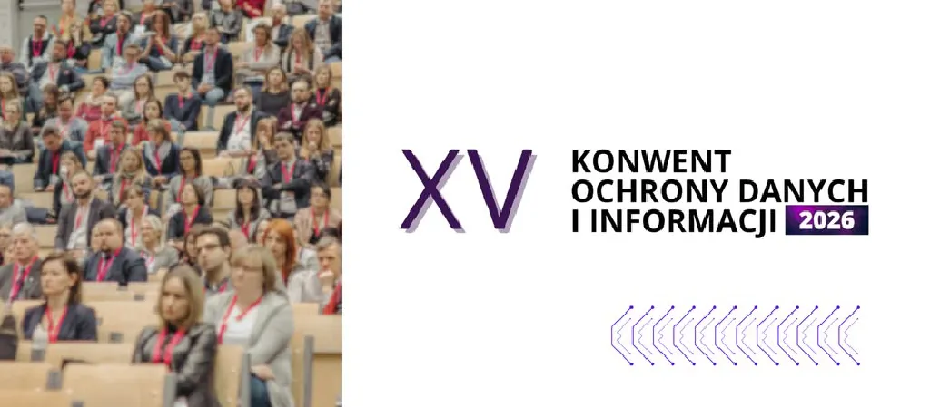 XV Konwent Ochrony Danych i Informacji