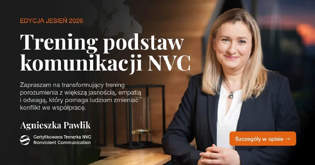Trening komunikacji NVC – poziom podstawowy